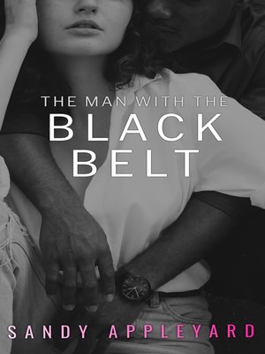 cover image of The Man with the Black Belt
